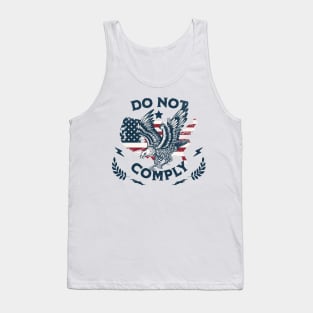 Do Not Comply Tank Top